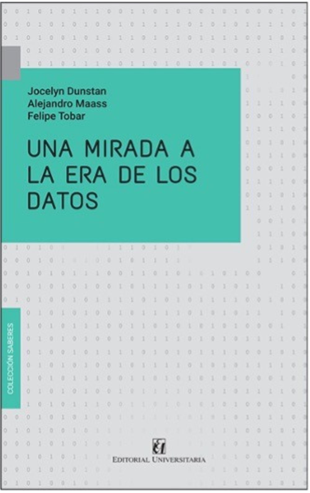 Libro ""Una mirada a la era de los datos"