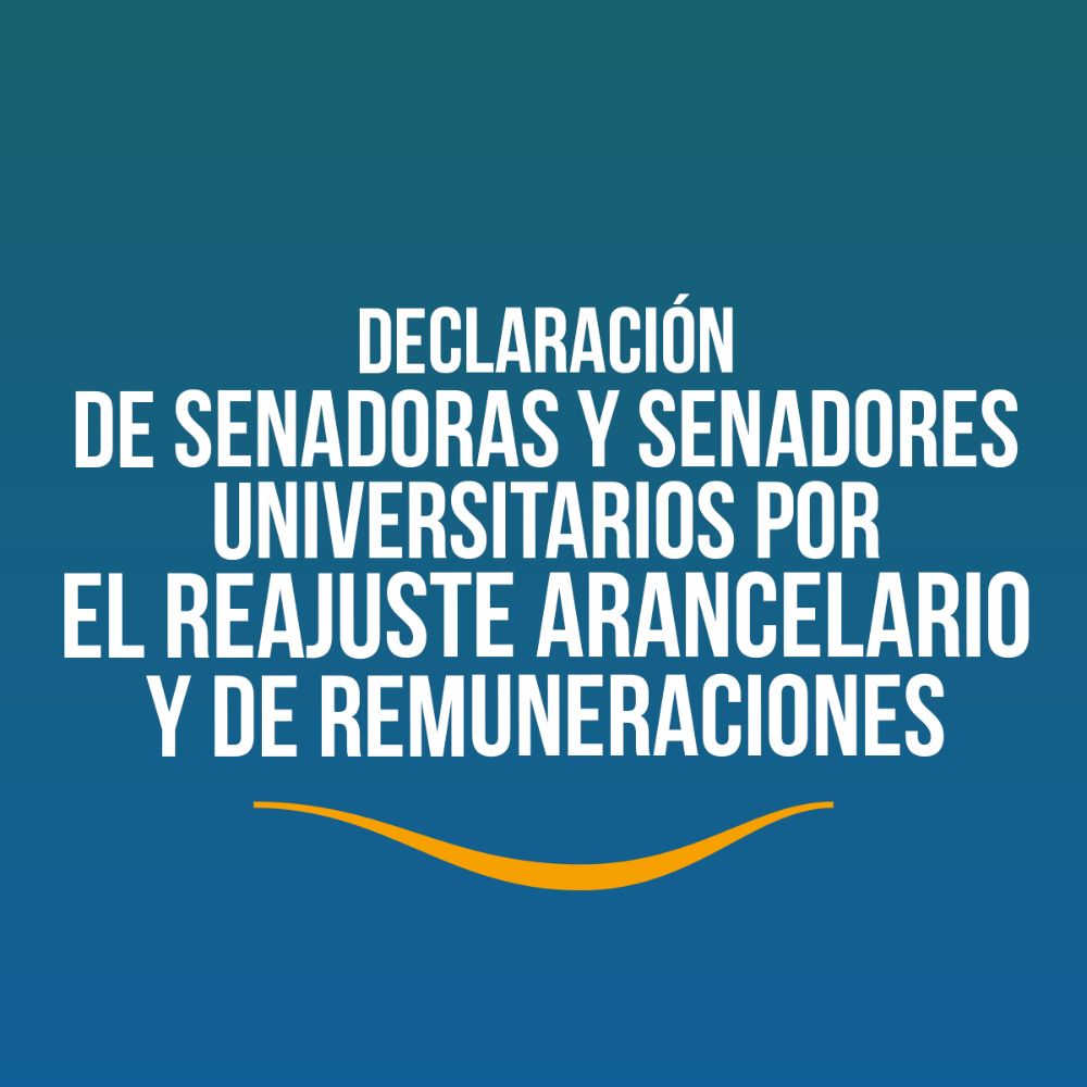 Declaración del Senado Universitario