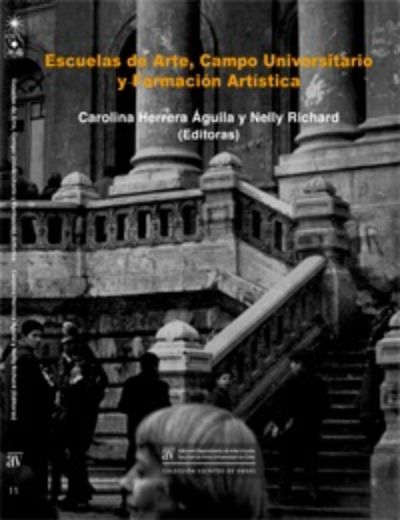 Escuelas de arte, campo universitario y formación artística