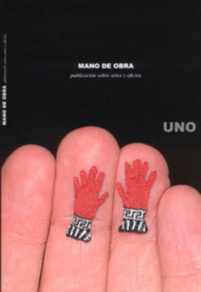 Libro "Mano de obra, Publicación sobre artes y oficios"