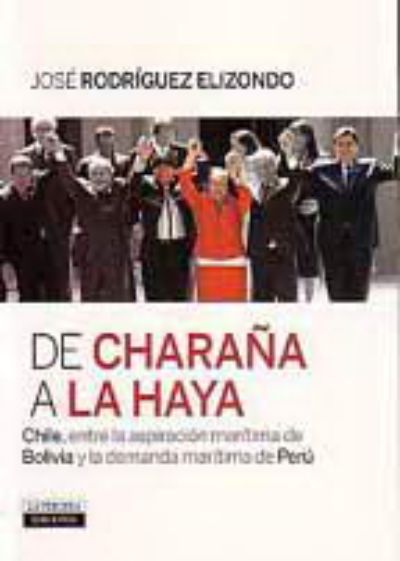 "De Charaña a La Haya"