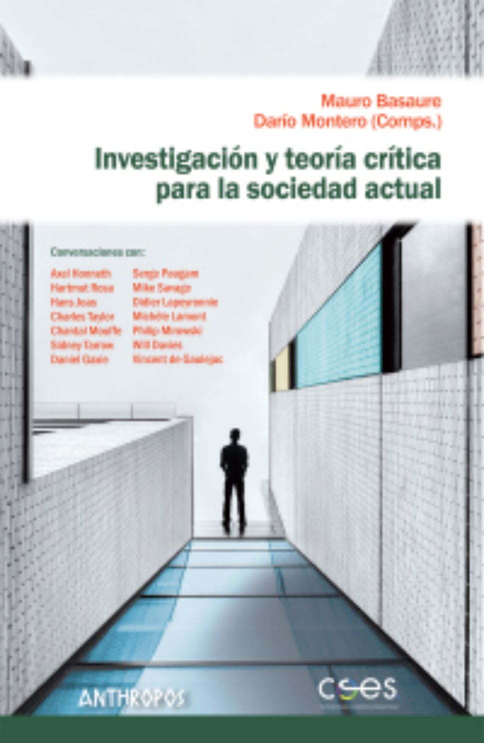Investigación y Teoría Crítica para la Sociedad Actual