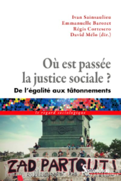 Où est passée la justice sociale? 