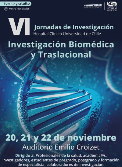 Muestra de la articulación externa que promueve el ICBM: la reciente jornada de Investigación Biomédica y Traslacional realizada con el Hospital Clínico Universidad de Chile