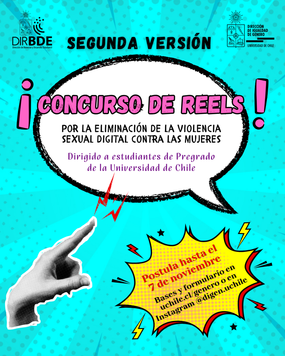 2do Concurso de Reels contra la Violencia Sexual Digital contra las Mujeres, dirigido a estudiantes de Pregrado de la Universidad de Chile