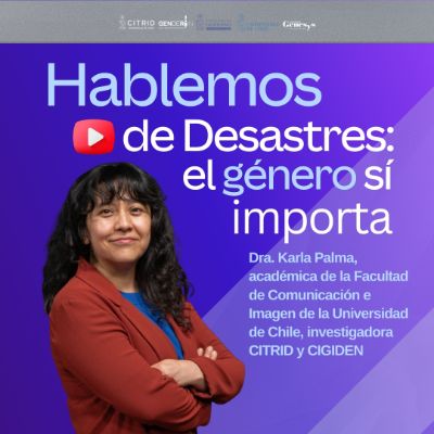 Gráfica "Hablemos de desastres: el género sí importa"