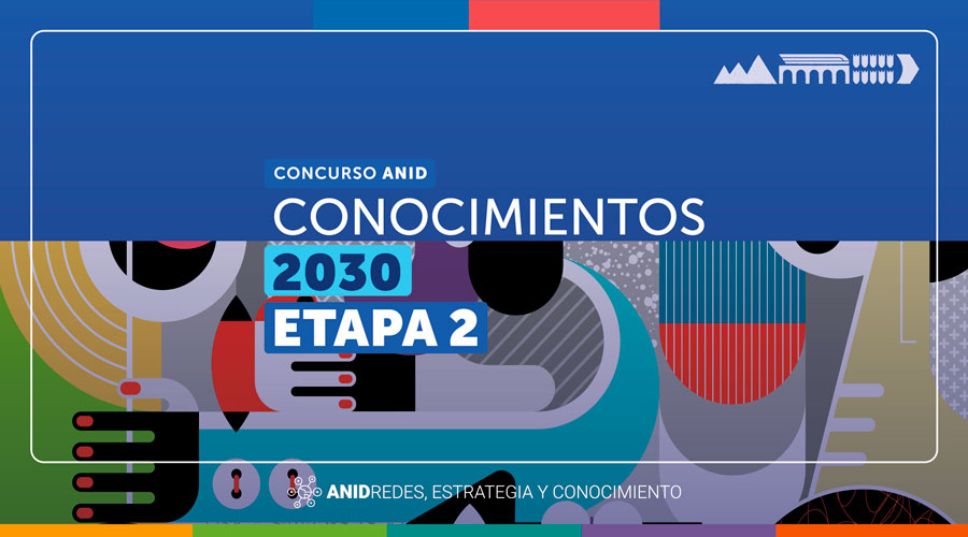 Concurso Conocimientos 2030- Etapa 2 Implementación de Plan Estratégico-ANID