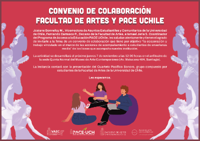 Invitación Firma de Protocolo de Colaboración entre la Facultad de Artes y PACE Uchile