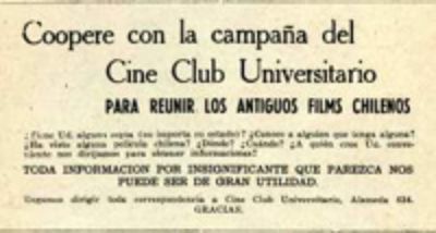  En 1954 se realizó una campaña similar, con el objetivo de rescatar el patrimonio audiovisual que de no contar con cuidados mínimos pueden perderse irremediablemente.