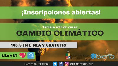 El curso sobre Cambio Climático busca explicar en qué consiste esta problemática, sus bases científicas y cómo la sociedad debiera actuar y adaptarse.