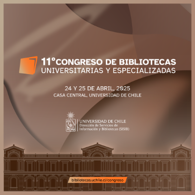 11º Congreso de Bibliotecas Universitarias y Especializadas