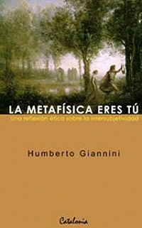 Portada del libro ¿La Metafísica eres tú. Una reflexión ética sobre la intersubjetividad¿