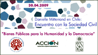 En el Encuentro "Bienes Públicos para la Humanidad y la Democracia" participarán además personalidades del mundo social, político y académico.